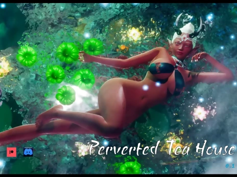 Perverted Tea House v0.1